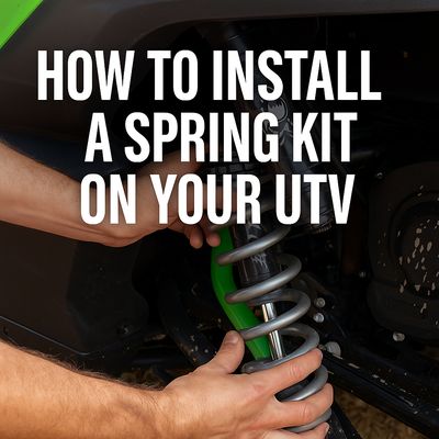 How to Install a Spring Kit on Your UTV