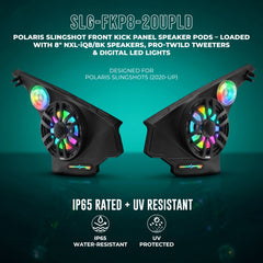 Polaris Slingshot Front Kick Panel Speaker Pods – Loaded with 8" NXL-IQ8/BK Speakers, PRO-TW1LD Tweeters & Digital LED Lights | 2020 - Current